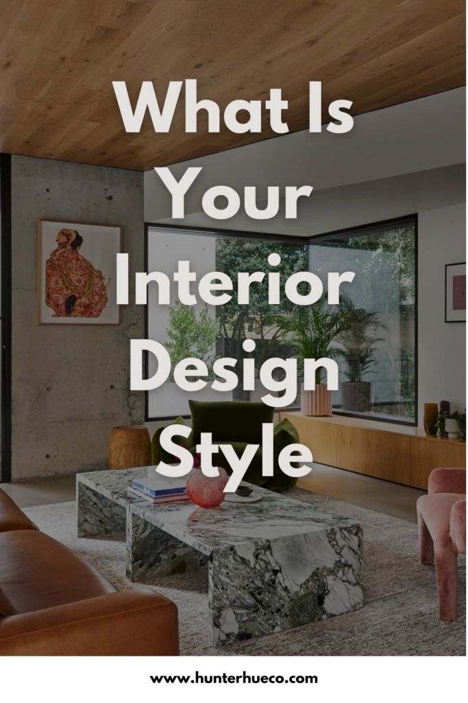 What is your interior design style. California cool Interior design style